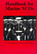 Handbook for Marine Ncos - Estes, Kenneth W, Col.