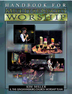 Handbook for Multisensory Worship Volume 1: With CDROM