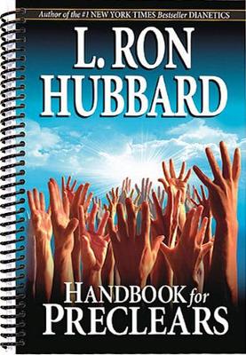 Handbook for Preclears - Hubbard, L. Ron