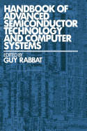 Handbook of advanced semiconductor technology and computer systems