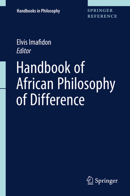 Handbook of African Philosophy of Difference - Imafidon, Elvis (Editor)