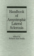 Handbook of Amyotrophic Lateral Sclerosis