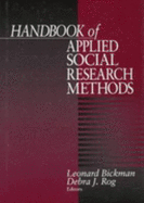 Handbook of Applied Social Research Methods - Bickman, Leonard (Editor), and Rog, Debra J J (Editor)