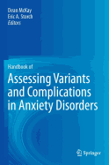 Handbook of Assessing Variants and Complications in Anxiety Disorders