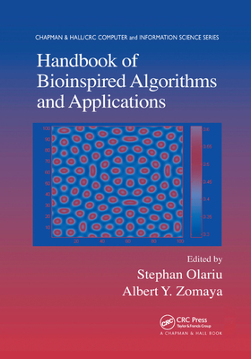 Handbook of Bioinspired Algorithms and Applications - Olariu, Stephan (Editor), and Zomaya, Albert Y. (Editor)