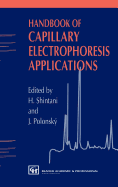 Handbook of Capillary Electrophoresis Applications