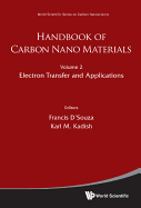 Handbook of Carbon Nano Materials: In 2 Volumes, Volume 1: Synthesis and Supramolecular Systems, Volume 2: Electron Transfer and Applications