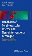 Handbook of Cerebrovascular Disease and Neurointerventional Technique