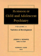 Handbook of Child and Adolescent Psychiatry, Varieties of Development