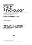 Handbook of Child Psychology, Socialization, Personality and Social Development