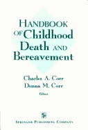Handbook of Childhood Death and Bereavement
