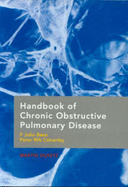 Handbook of Chronic Obstructive Pulmonary Disease - Rees, P John, and Calverley, Peter M. A.