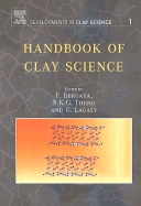Handbook of Clay Science: Volume 1 - Bergaya, Faza (Editor), and Theng, B K G (Editor), and Lagaly, G (Editor)