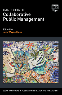 Handbook of Collaborative Public Management - Meek, Jack W (Editor)