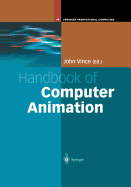 Handbook of Computer Animation - Vince, John (Editor)