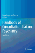 Handbook of Consultation-Liaison Psychiatry