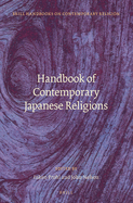 Handbook of Contemporary Japanese Religions