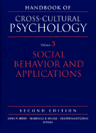 Handbook of Cross-Cultural Psychology: Volume 3, Social Behavior and Applications
