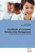 Handbook of Customer Relationship Management