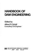 Handbook of Dam Engineering - Golze, Alfred R (Editor)