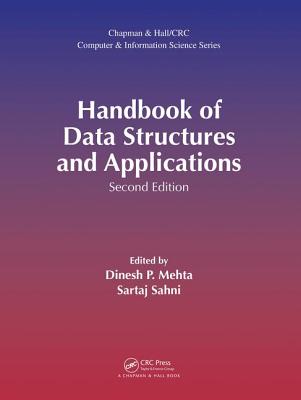 Handbook of Data Structures and Applications - Mehta, Dinesh P. (Editor), and Sahni, Sartaj (Editor)