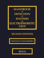 Handbook of Detection of Enzymes on Electrophoretic Gels