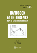 Handbook of Detergents, Part B: Environmental Impact