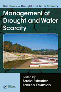 Handbook of Drought and Water Scarcity: Management of Drought and Water Scarcity