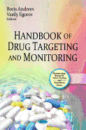 Handbook of Drug Targeting & Monitoring