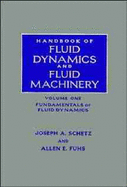 Handbook of Fluid Dynamics and Fluid Machinery, 3 Volume Set
