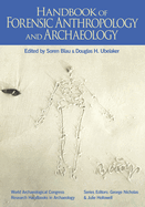 Handbook of Forensic Anthropology and Archaeology: Volume 2