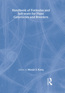 Handbook of Formulas and Software for Plant Geneticists and Breeders