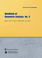 Handbook of Geometric Analysis, No. 3 - Ji, Lizhen (Editor), and Li, Peter (Editor), and Schoen, Richard (Editor)
