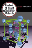 Handbook of Giant Magnetostrictive Materials