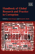 Handbook of Global Research and Practice in Corruption - Graycar, Adam (Editor), and Smith, Russell G. (Editor)