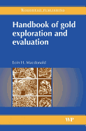 Handbook of Gold Exploration and Evaluation