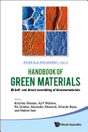 Handbook of Green Materials, Volume 5: Self- And Direct-Assembling of Bionanomaterials