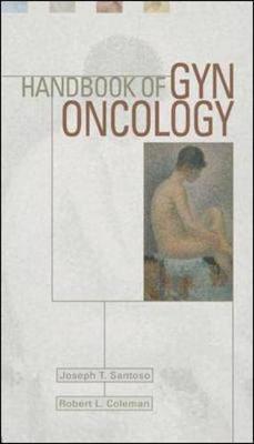 Handbook of GYN Oncology - Santoso, Joseph T