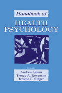Handbook of Health Psychology