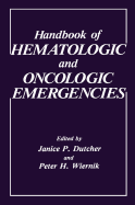 Handbook of Hematologic and Oncologic Emergencies