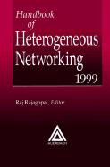 Handbook of Heterogeneous Networking - Rajgopal, Raj