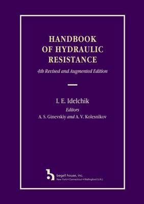 Handbook of Hydraulic Resistance - Idelchik, I E