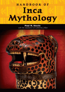 Handbook of Inca Mythology