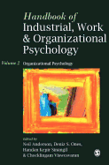Handbook of Industrial, Work & Organizational Psychology: Volume 2: Organizational Psychology
