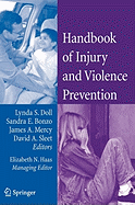 Handbook of Injury and Violence Prevention