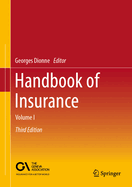 Handbook of Insurance: Volume I