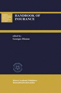 Handbook of Insurance - Dionne, Georges (Editor)