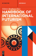 Handbook of International Futurism