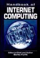 Handbook of Internet Computing - Furht, Borko (Editor)