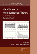 Handbook of Item Response Theory: Volume 2: Statistical Tools